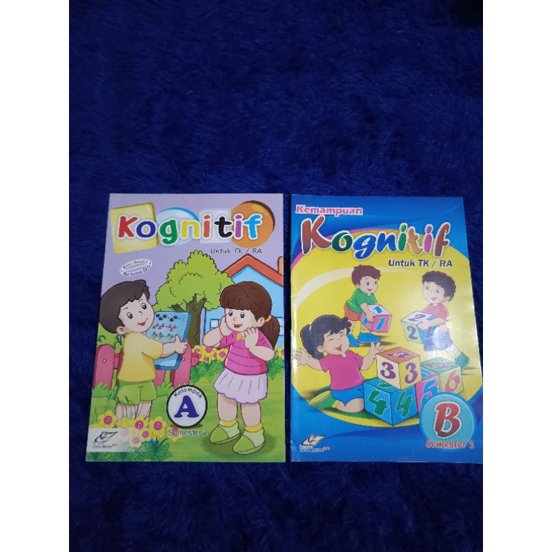Kognitif semester 2 Buku Kognitif TK A dan TK B semester 2 CMK