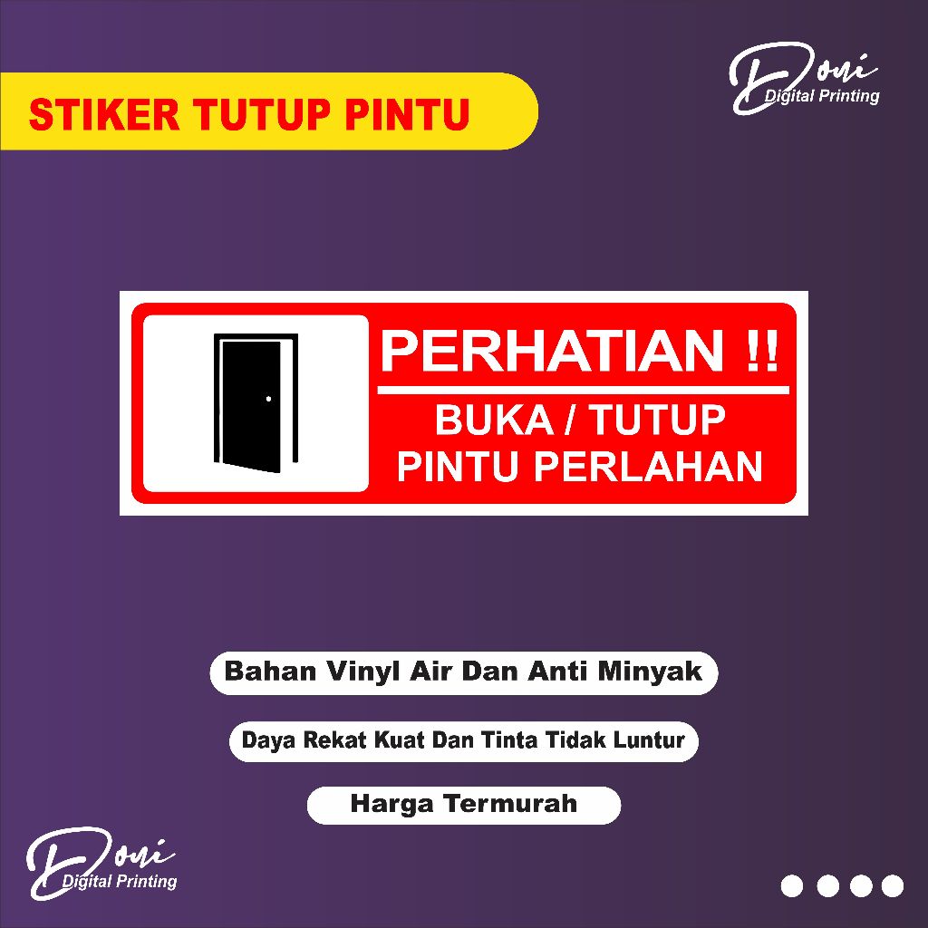 

Stiker Buka Tutup Pintu Perlahan / Stiker Pintu / Bahan Vinyl Anti Air