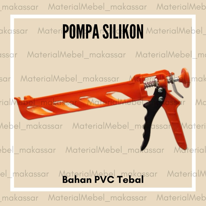 Caulking Gun / Pompa Lem Silikon / Alat Tembak Lem Silikon Anti Pecah PVC Tebal