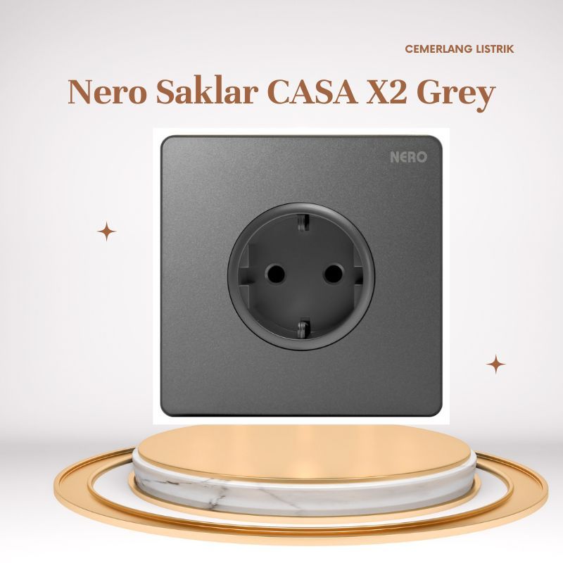 NERO Stop Kontak CASA X2 X216VG-GR GREY Sudah Dengan Child Protection