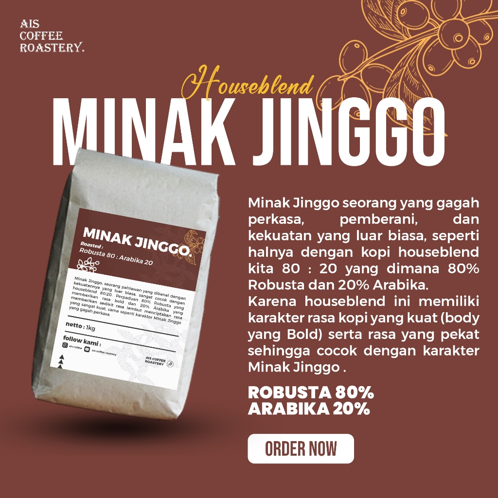 

Kopi Houseblend Minak Jinggo A:20% R:80% Roasted Coffee Beans