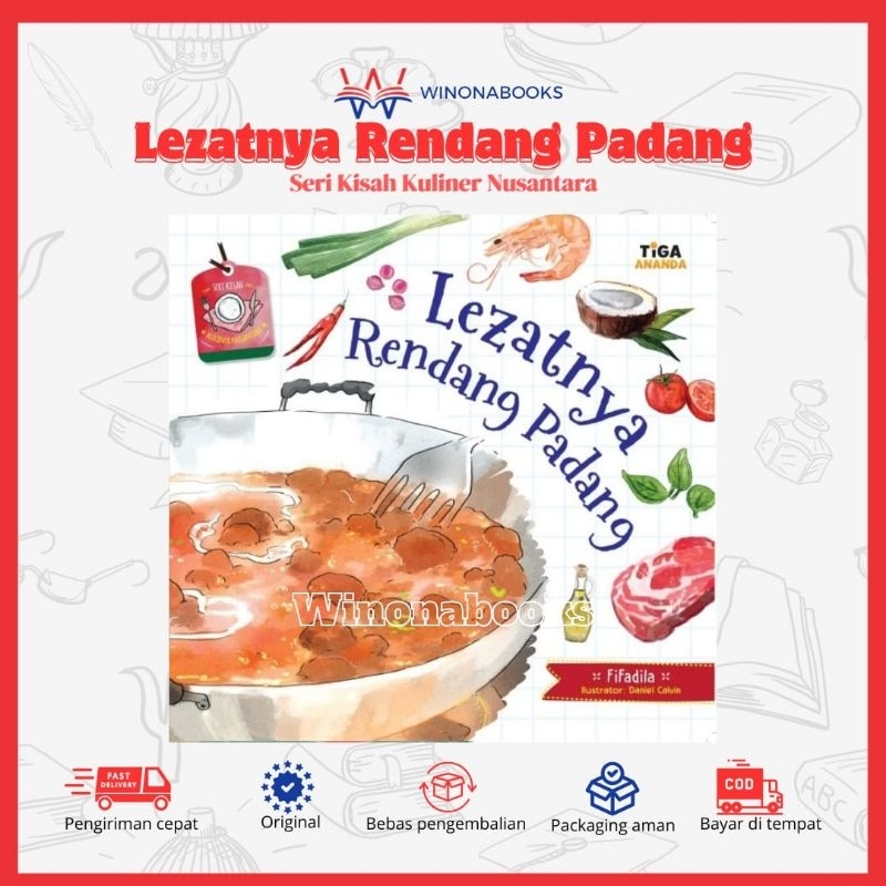 Seri Kisah Kuliner Nusantara: Lezatnya Rendang Padang