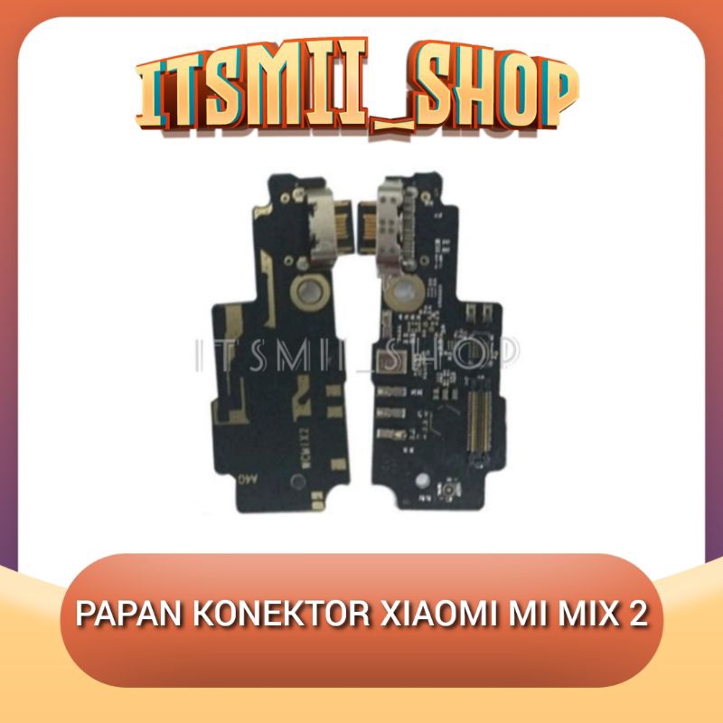 BOARD CONECTOR KONEKTOR CHARGER PAPAN CAS XIAOMI MI MIX 2
