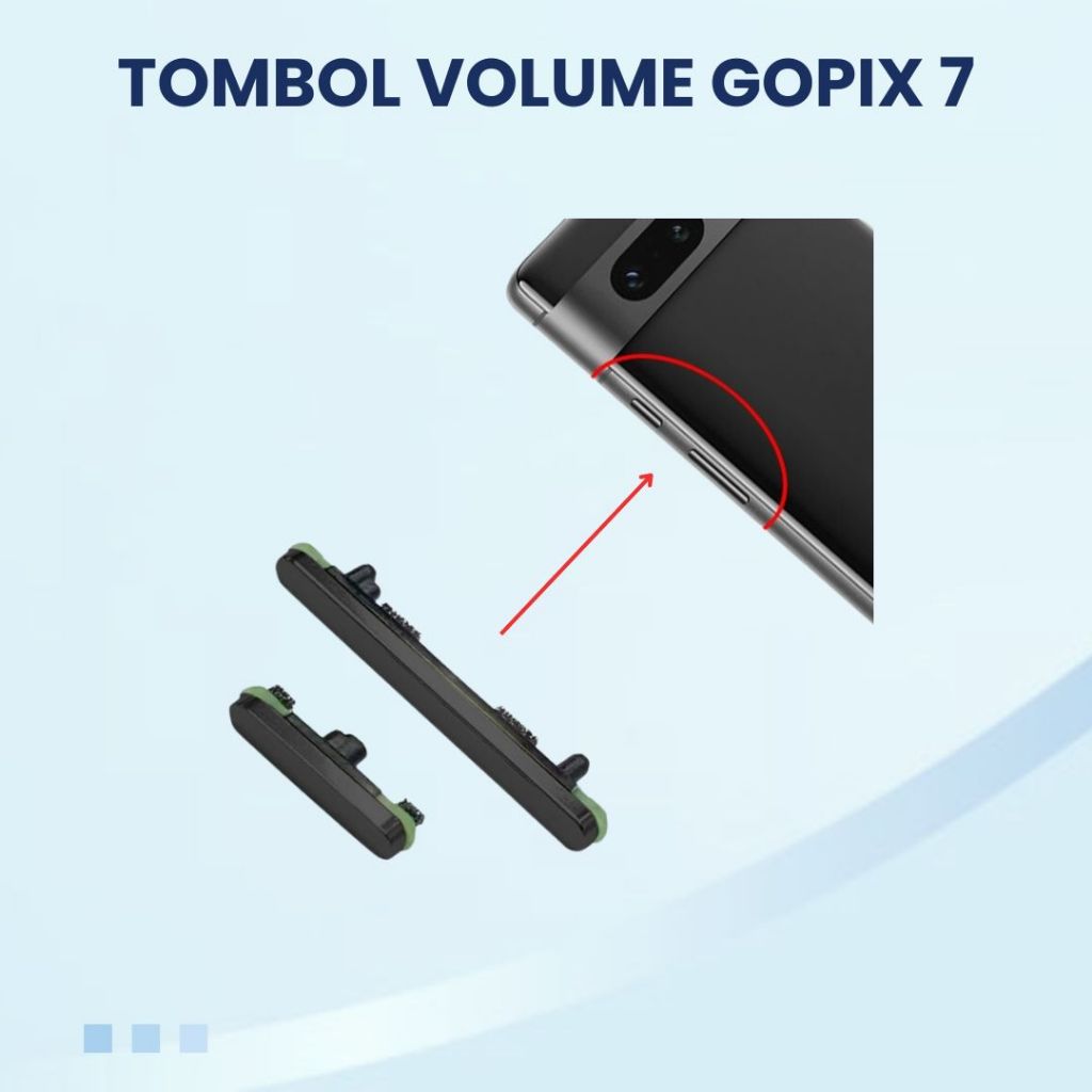 SPAREPART TOMBOL VOLUME GOPIX GOOGLE PIXEL PIXLE 7