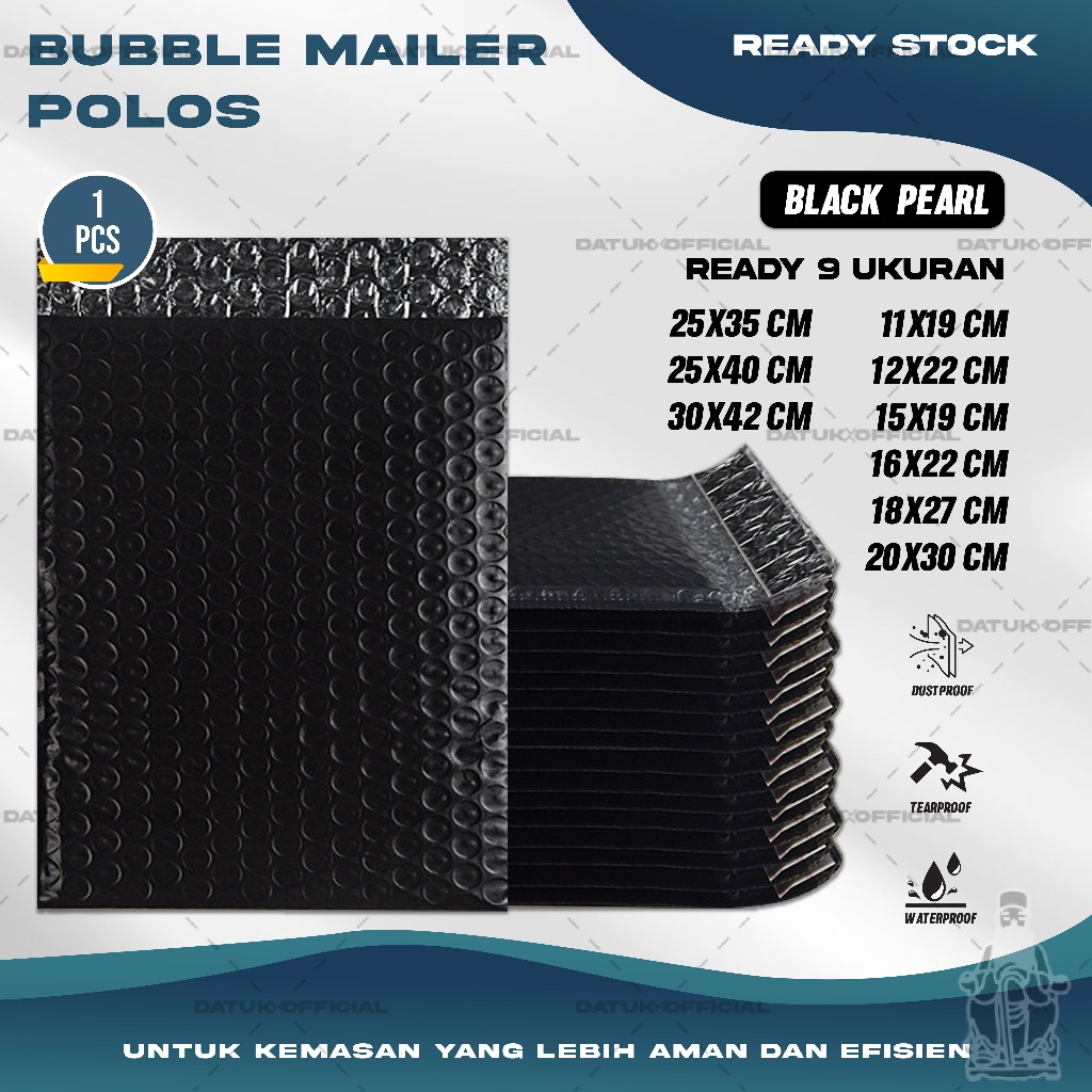 

Plastik Packing BUBBLE MAILER Hitam Kantong Polybubble Amplop Bubble Envelope Polymailer Olshop Polos Ukuran 11X19 12X22 15X19 16X22 17X30 18X27 20X30 20X34 25X35 25X40 30X42