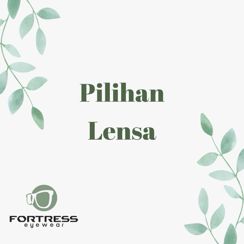 Lensa Custom (Progresif, warna, hi index)