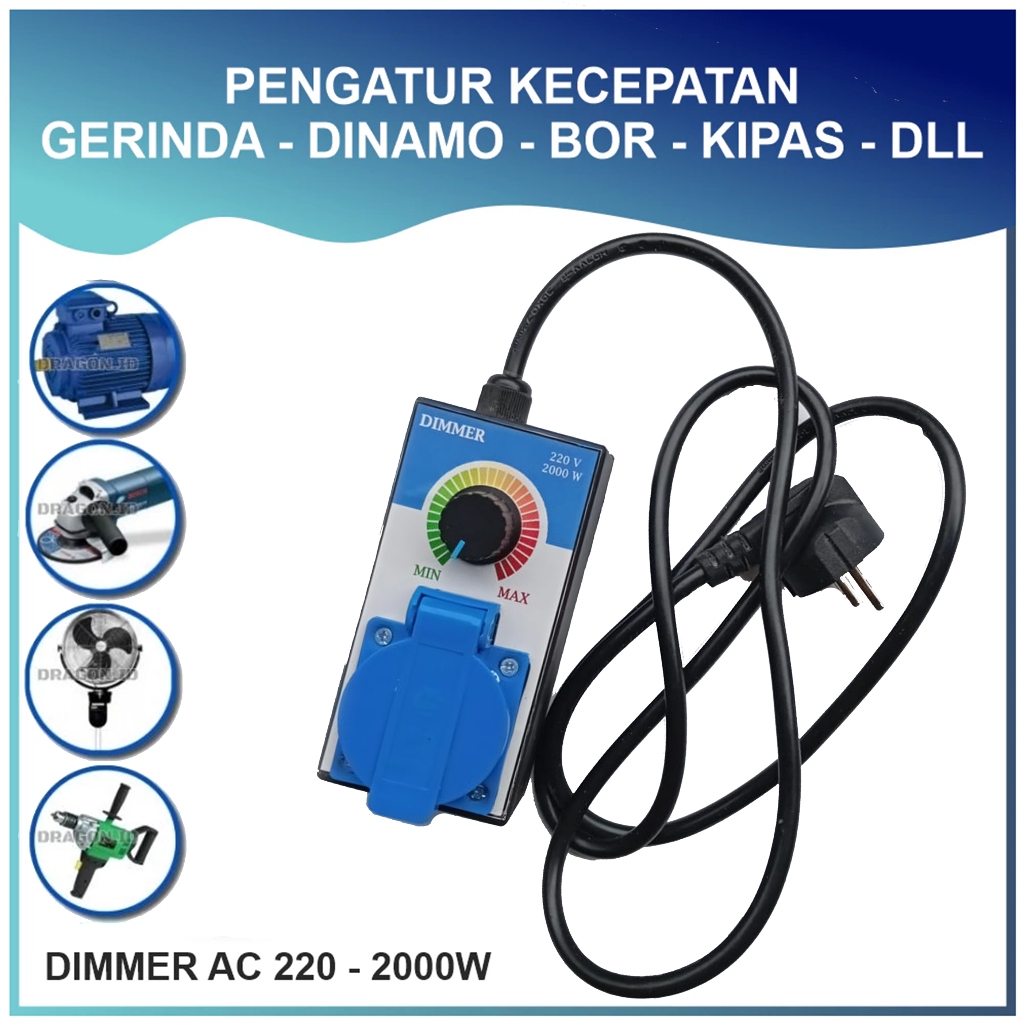 Dimmer Dimer 2000 Watt Ac 220V Alat Pengatur Kecepatan Gerinda Bor Kipas Dinamo dan lain w1