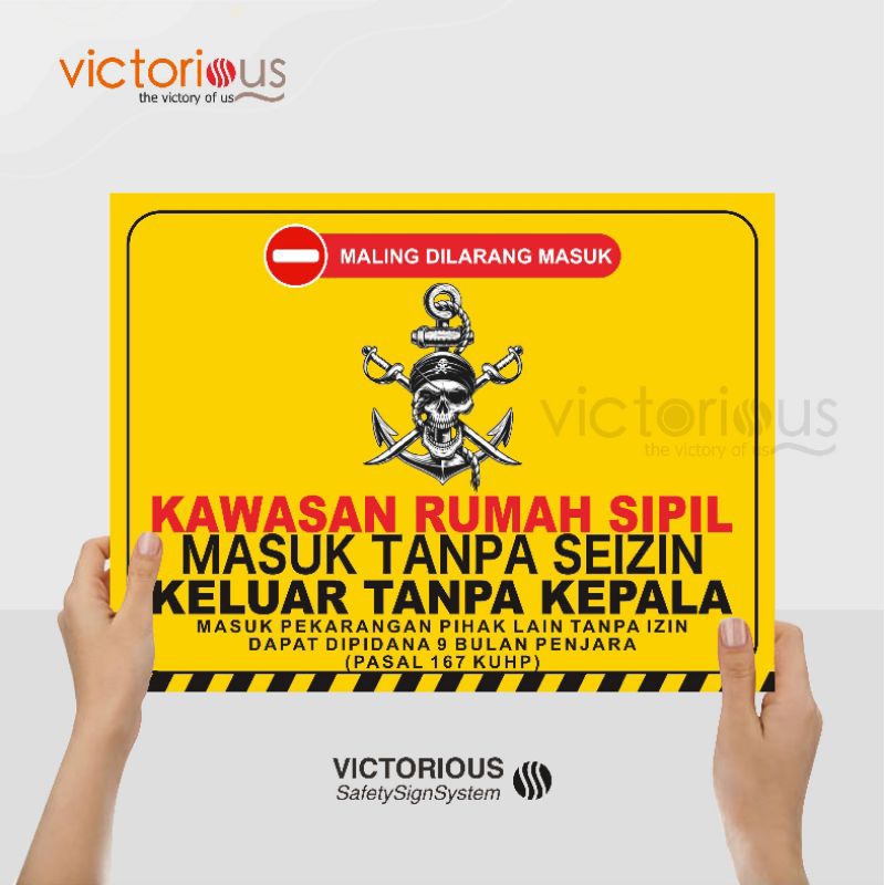 

Sticker Safety Sign Masuk Pekarangan Pihak Lain Tanpa Izin Dapat Dipidana | Kawasan Rumah Sipil Masuk Tanpa Izin Keluar Tanpa Kepala Dilarang Maling Sticker Vinyl Tahan Air
