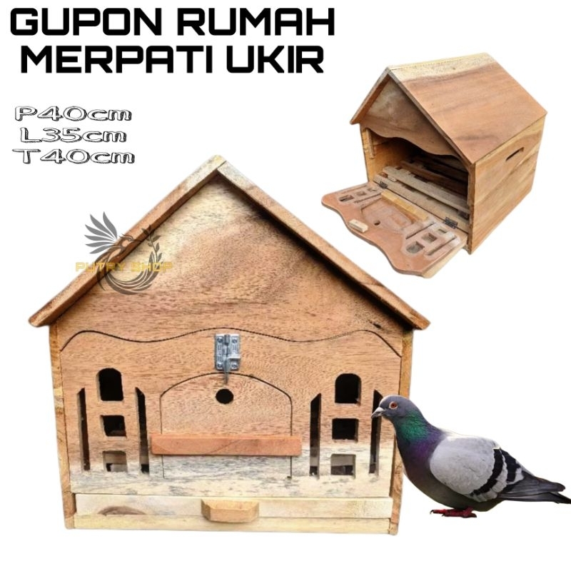 Gupon pagupon merpati motif rumah ukir