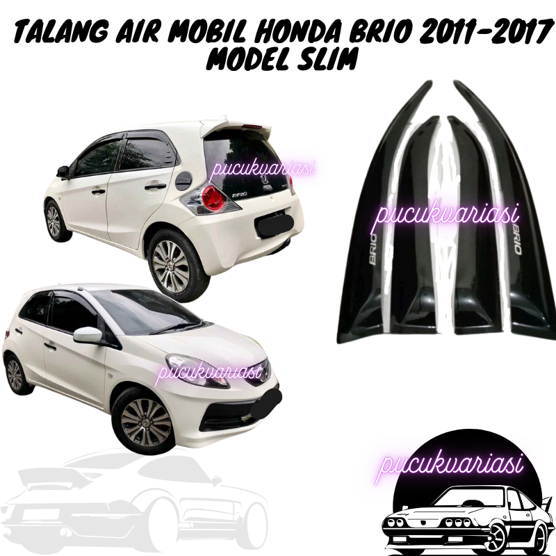 talang air mobil Honda Brio 2011-2017 model slim