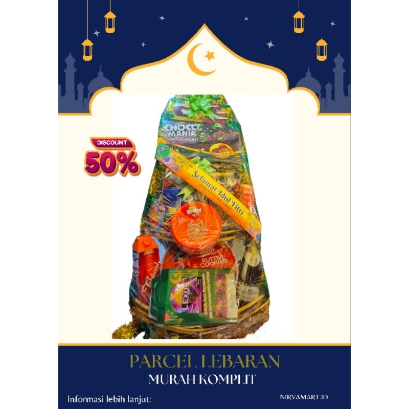 

PARCEL MURAH KOMPLIT/PARSEL LEBARAN MEWAH/PARSEL LEBARAN EXCLUSIVE