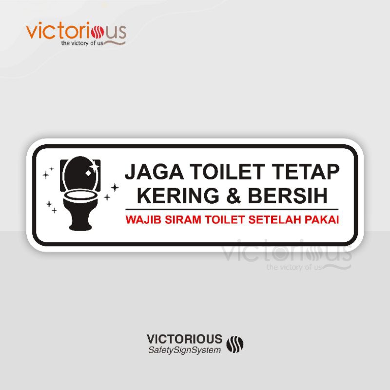Sticker Jagalah Toilet Tetap Bersih Dan Kering
