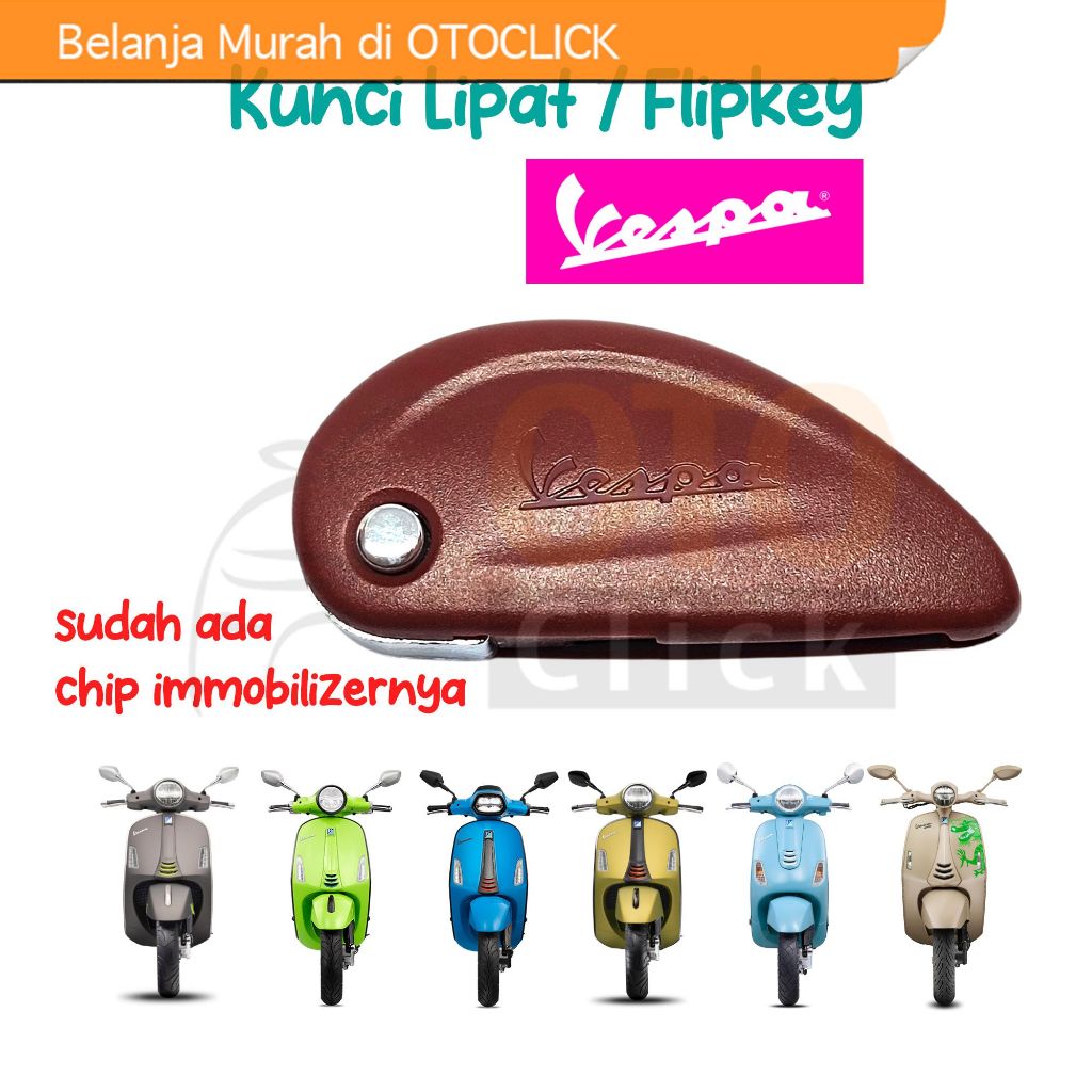Kunci Duplikat Vespa Matic Flipkey Kunci Lipat Untuk Motor 946 LX Primavera Sprint GTS Super Tech GT
