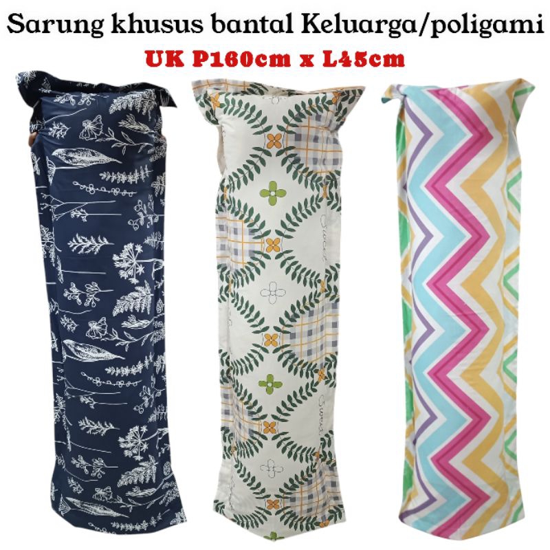 SARUNG BANTAL POLIGAMI/SARUNG BANTAL KELUARGA/SARUNG BANTAL CINTA JUMBO/SARUNG BANTAL CINTA BESAR/SA