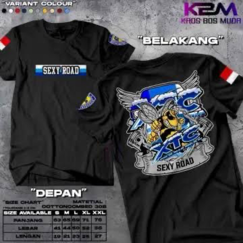KAOS DISTRO ANAK TONGKRONGAN XTC SEXY ROAD