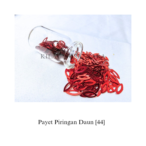 Payet Piringan Daun [44] - Per 10 Gram