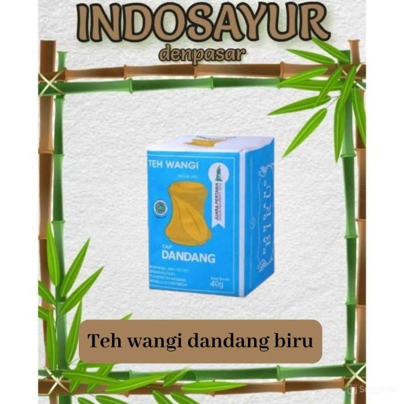 

Teh wangi cap dandang biru 40g _ INDOSAYUR