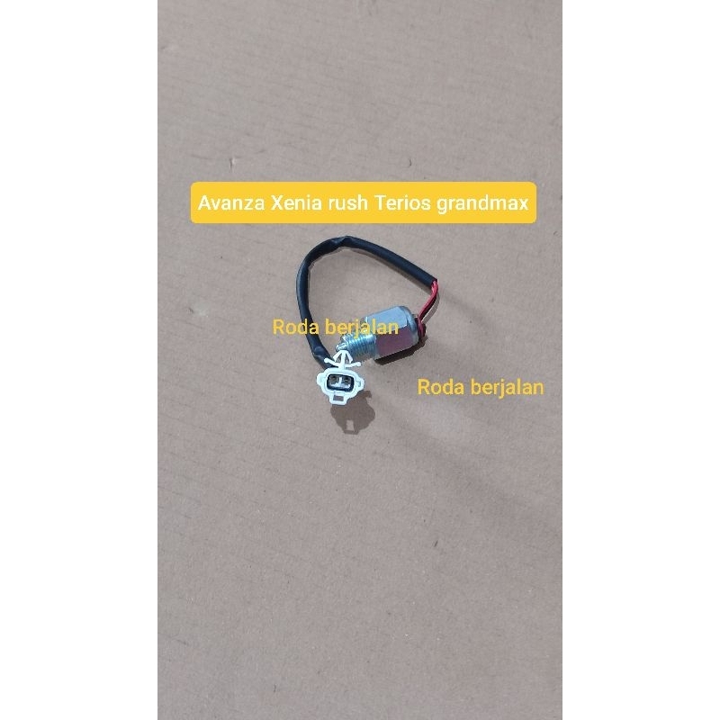 switch swit rem atret lampu mundur parkir Avanza Xenia rush Terios Grandmax
