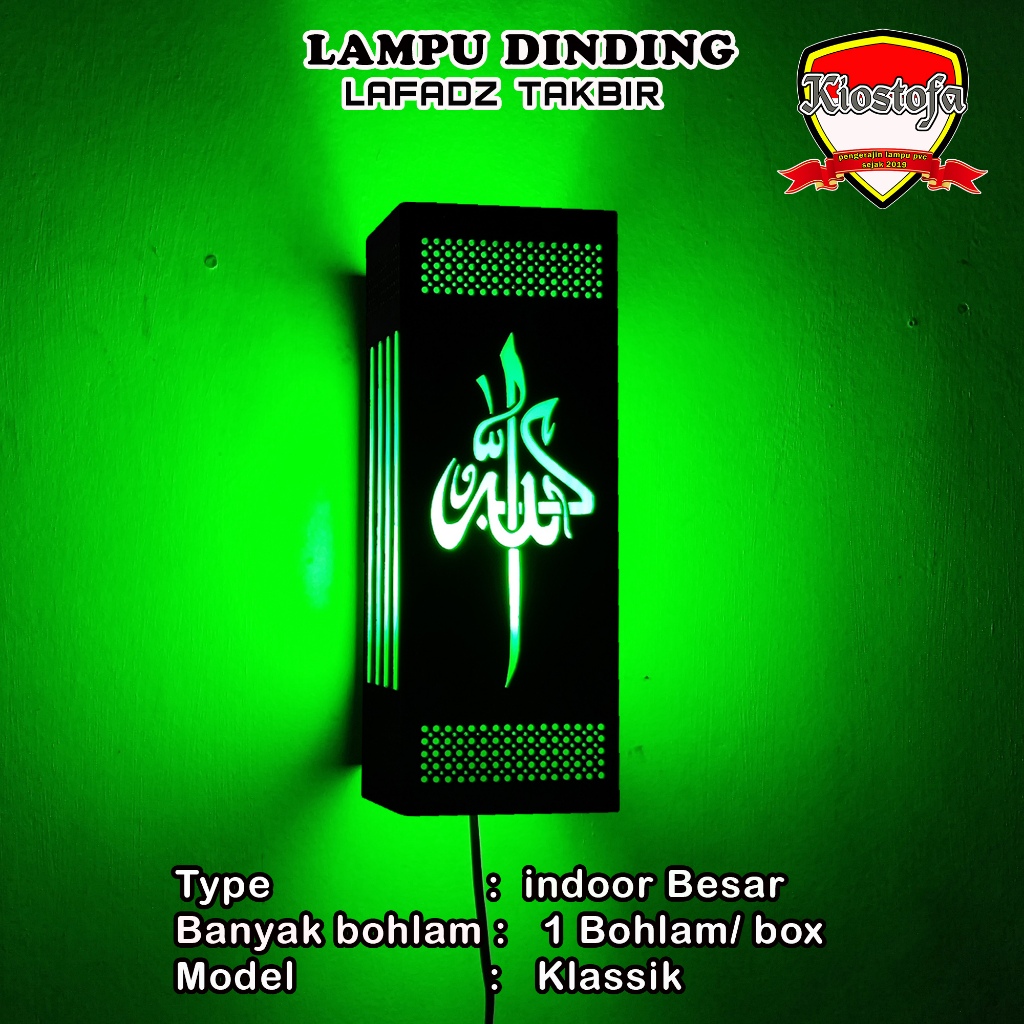 Kiostofa _ Lampu dinding lafadz TAKBIR