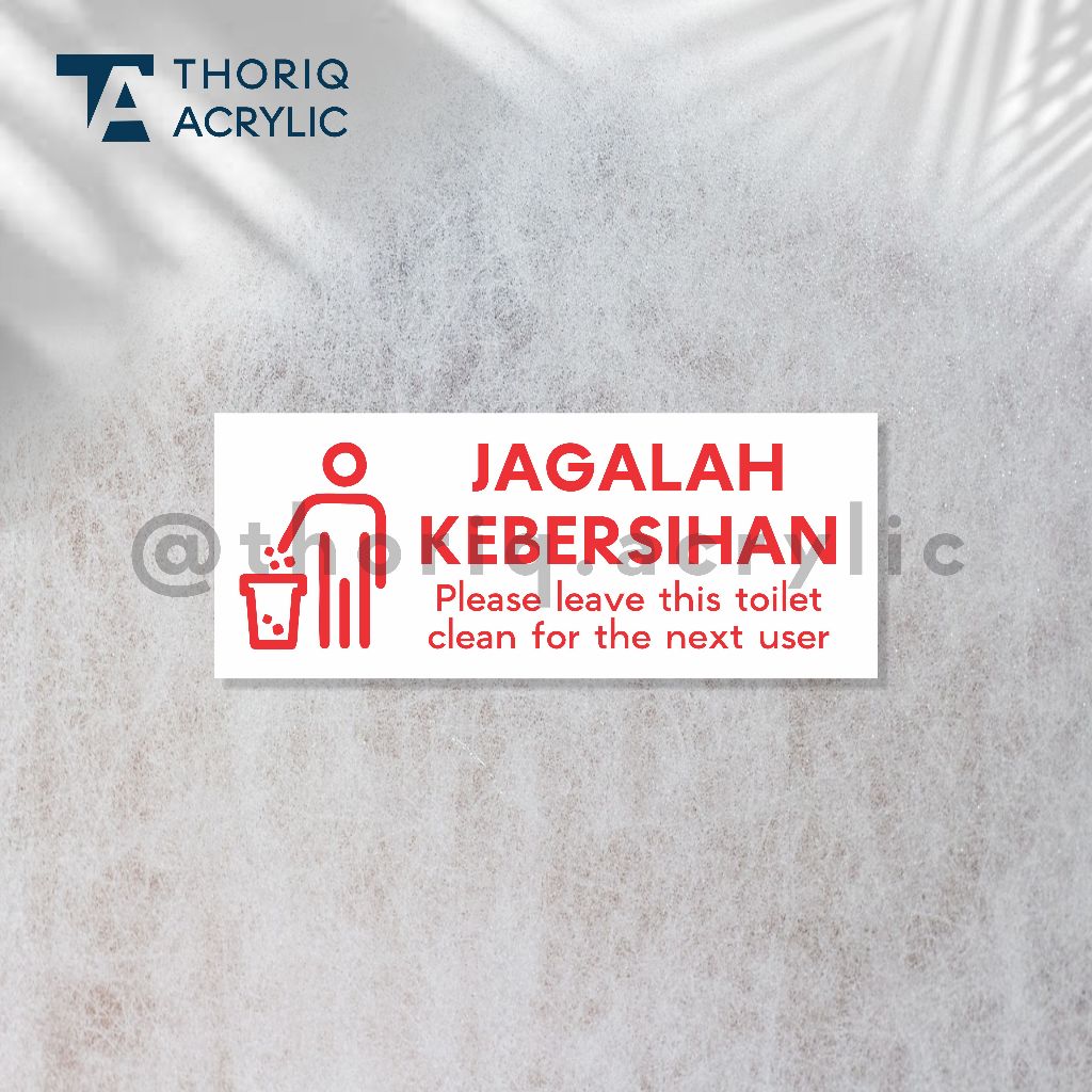 Sign Akrilik Ruangan Jagalah Kebersihan | Hiasan dinding Jagalah kebersihan