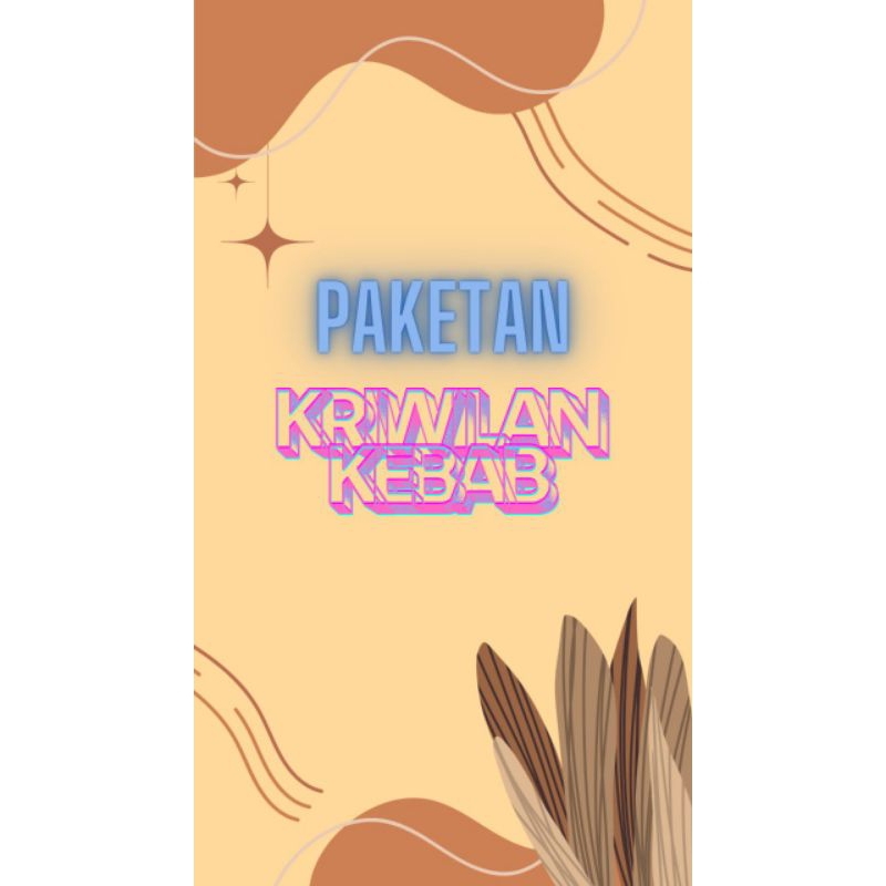 

Paketan Kriwilan Kebab