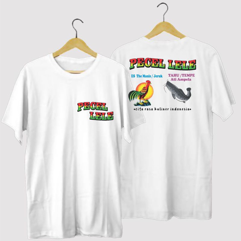 KAOS PECEL LELE PRIA DEWASA / TSHIRT KAOS TUKANG PECEL LELE SABLON DEPAN BELAKANG