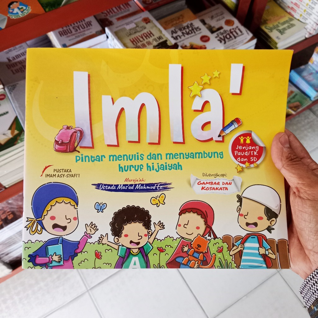 Buku Anak Imla' (Pintar Menulis dan Menyambung Huruf Hijaiyah) Dilengkapi Gambar dan Kosakata Untuk 