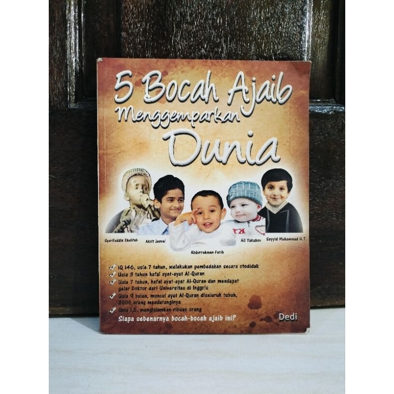 5 Bocah Ajaib Menggemparkan Dunia - Dedi