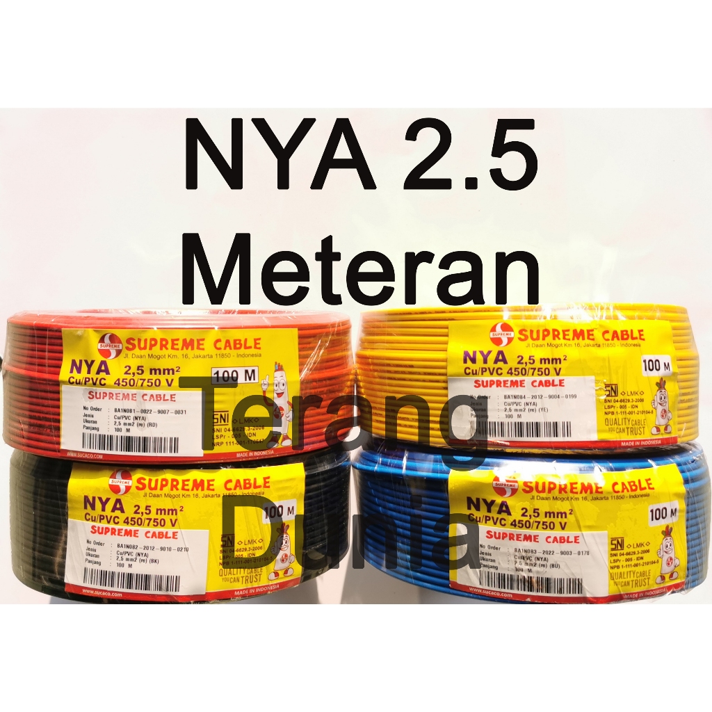 Kabel NYA 2.5mm Meteran Kabel Supreme NYA 2.5mm Kabel Tunggal 2.5mm Kabel 1x2.5mm Supreme Kabel NYA 