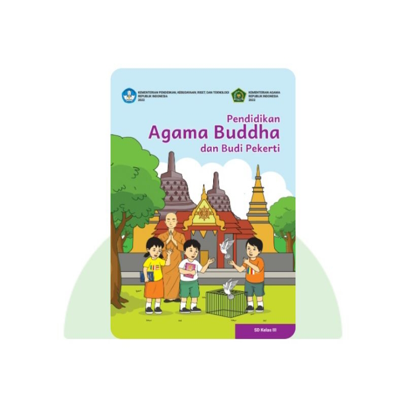 BUKU SISWA PENDIDIKAN AGAMA BUDDHA SD KELAS 3