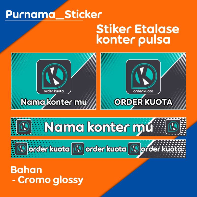 

Sticker etalase konter pulsa Order kuota custom nama