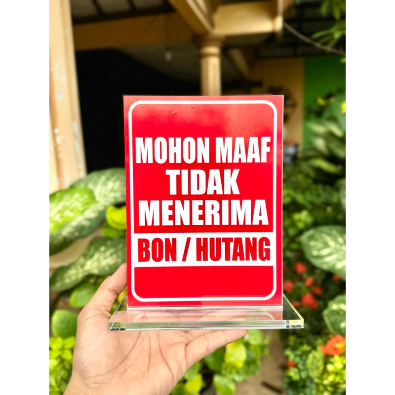 

AKRILIK MEJA UKURAN 20cmX15cm INFO MOHON MAAF TIDAK MENERIMA HUTANG / BON