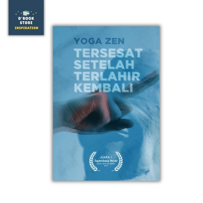 Tersesat Setelah Terlahir Kembali - Yoga Zen - Marjin Kiri - Dbookstore