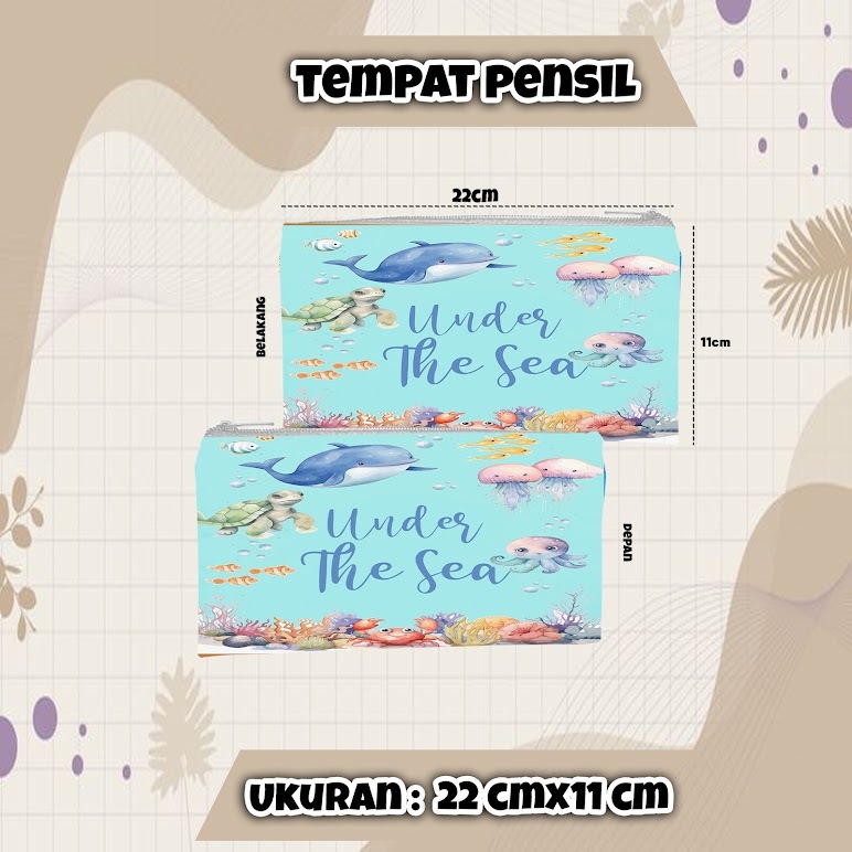 

Tempat Pensil Under The Sea 01 22cmx11cm