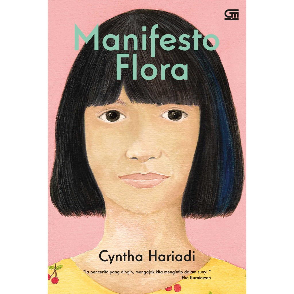 Manifesto Flora - Cyntha Hariadi