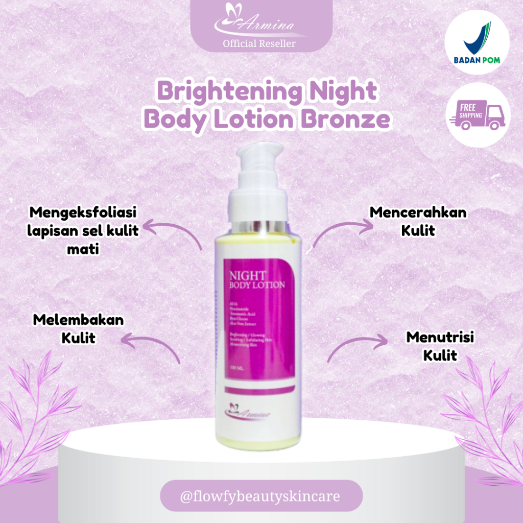 Armina Night Body Lotion Bronze Mencerahkan Kulit Tubuh 100ml