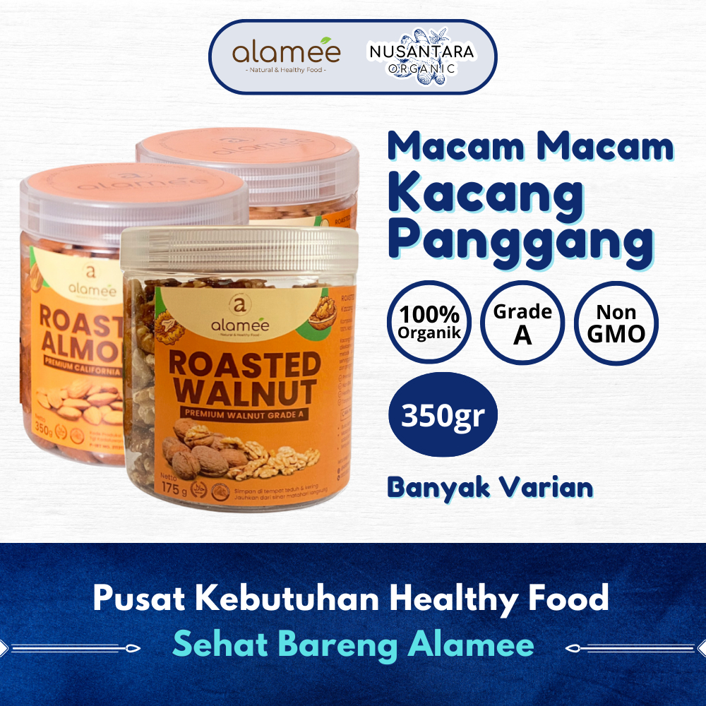 

ALAMEE 350gr Macam Macam Kacang Panggang Organik Toples Almond Almon Mede Walnut Pistachio Roasted