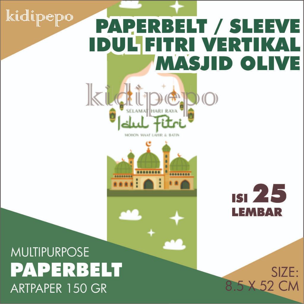 

PAPERBELT / SLEEVE IDUL FITRI VERTIKAL MASJID OLIVE - ISI 25 LEMBAR