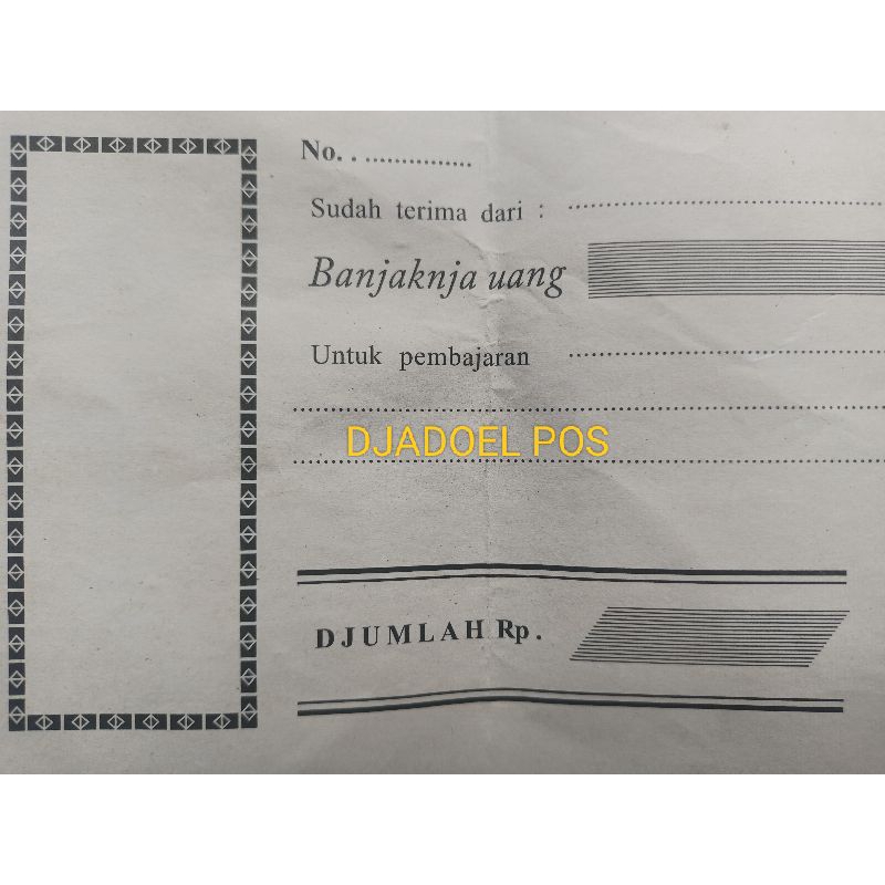 

Kwitansi Ejaan Lama 1900 - 1972