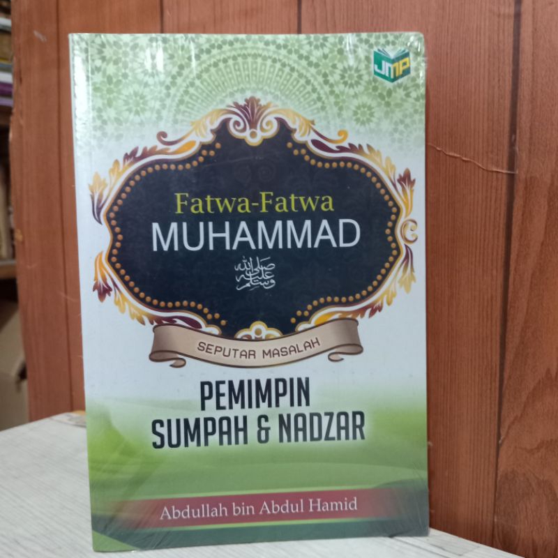Fatwa-Fatwa Muhammad Pemimpin Sumpah & Nadzar