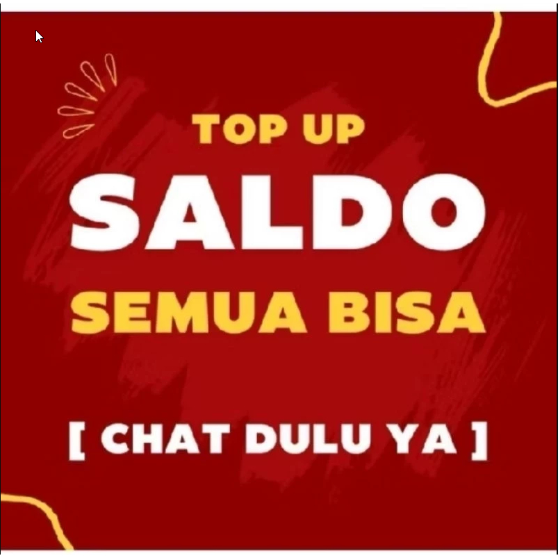 

Top Up Saldo atau Isi Saldo ISI SALDO ALL best seller PROSES CEPAT 100