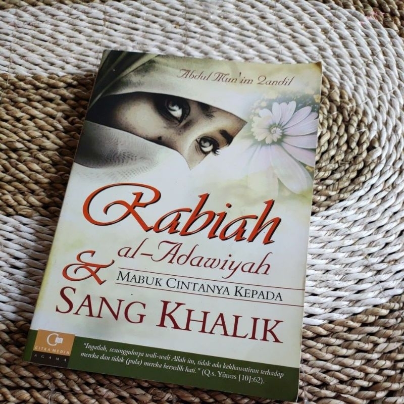 Buku RABIAH AL-ADAWIYAH & MABUK CINTANYA KEPADA SANG KHALIK - ABDUL MUN'IM QANDIL Original Preloved