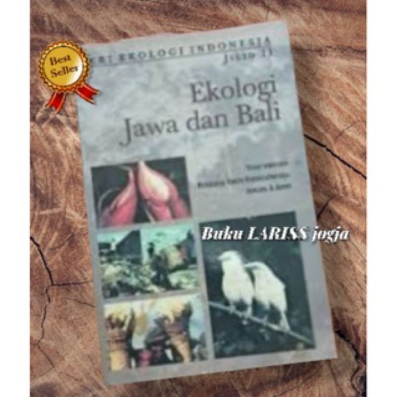 Ekologi Jawa dan Bali jilid II / seri ekologi Indonesia