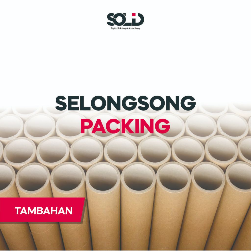

Packing Selongsong