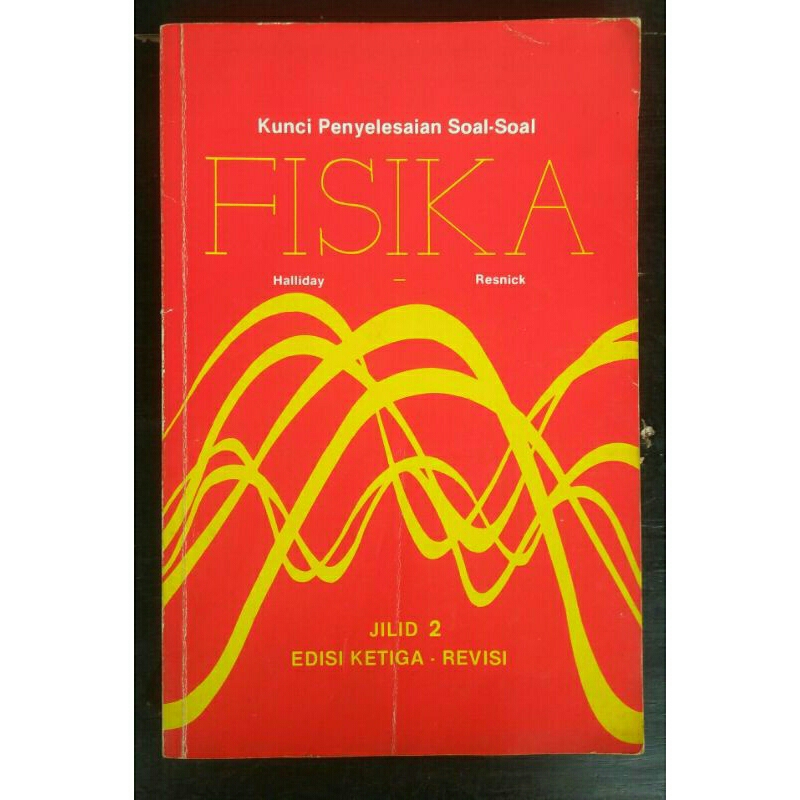 Kunci Penyelesaian Soal-Soal Untuk Fisika(Jilid 2 edisi ketiga) Halliday-Resnick < Erlangga, 1991.(b