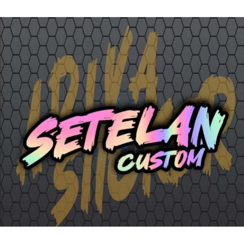 

STIKER CUTTING SETELAN CUSTOM NAMA KOTA/DAERAH STIKER CUTTING HOLOGRAM
