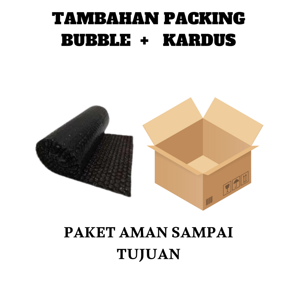 

Extra Packing Bubble Wrap Plus Kardus