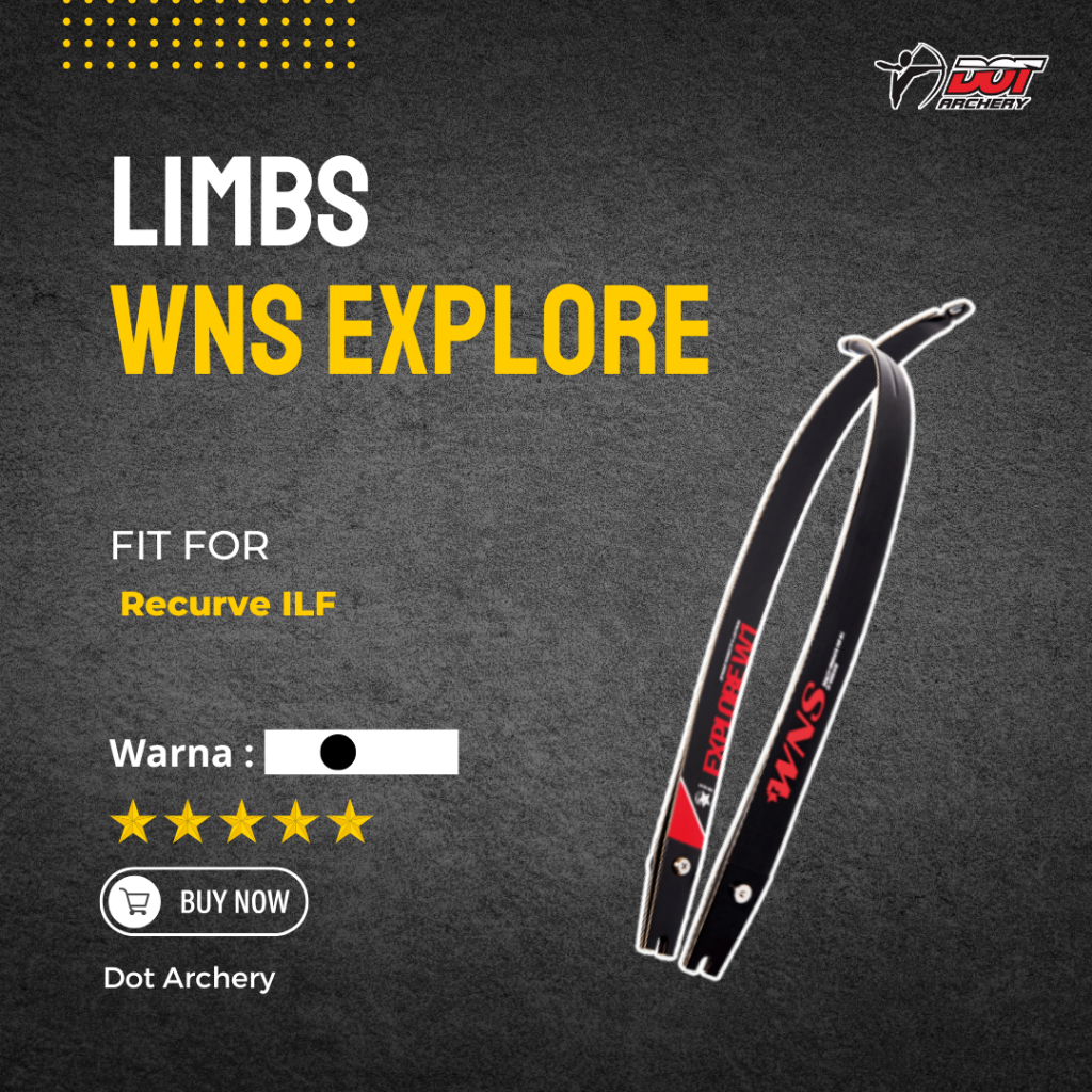 Limb Recurve WNS Explore W1 | Sayap Busur Panahan ILF | Daya Lentur & Stabilitas Tembakan Presisi