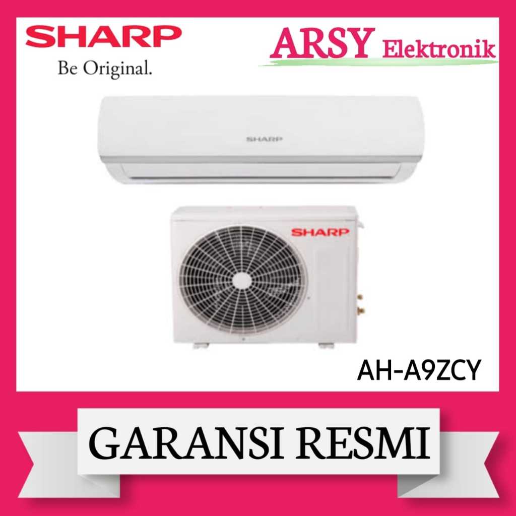 AC SHARP 1PK AH-A9ZCY/SHARP AC 1PK AH-A9ZCY GARANSI RESMI