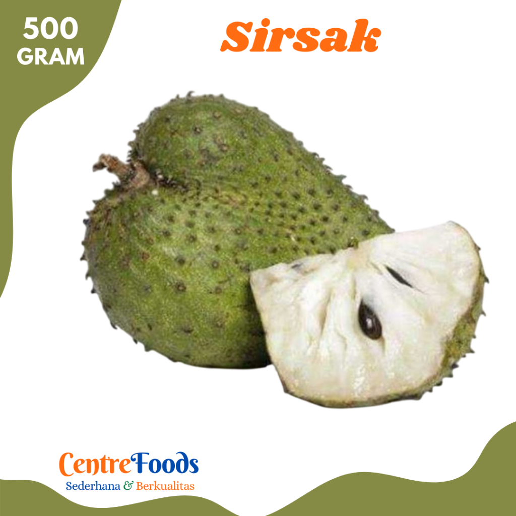 

SIRSAK Matang - Buah Sirsak Matang Utuh Fresh | 500gr [ Harga Per 0,5 Kg ]